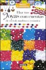 LIBROS - HAZ TUS JOYAS CON CUENTAS DE CRISTAL, MADERA Y CERAMICA