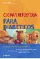 LIBROS - COCINA Y REPOSTERIA PARA DIABETICOS