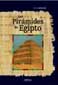 LIBROS - LAS PIRAMIDES DE EGIPTO